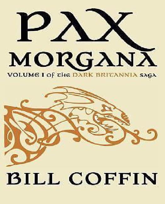 Pax Arcadia (Dark Britannia Book 2)